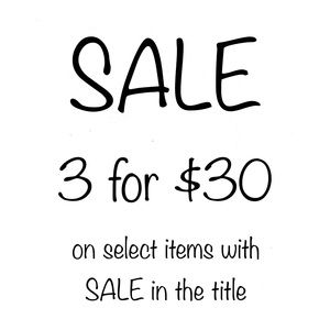 🔥SALE🔥 3 for $30 on select items